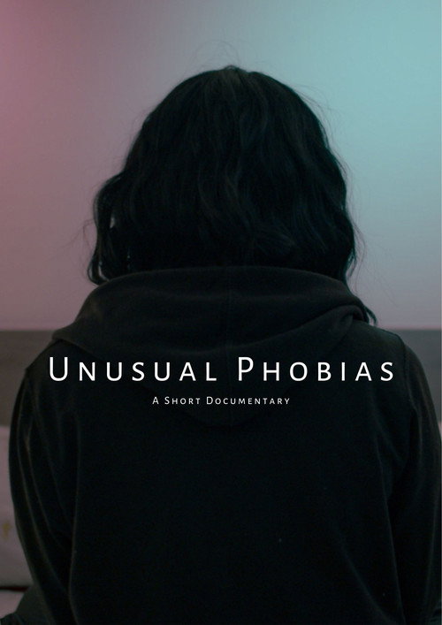 Movie poster for Unusual Phobias (2024)