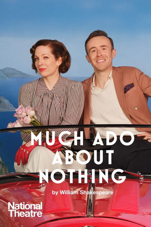 Movie poster for National Theatre Live: Much Ado About Nothing (2022)