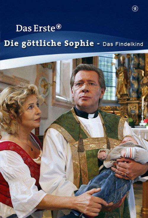 Movie poster for Die göttliche Sophie - Das Findelkind (2011)