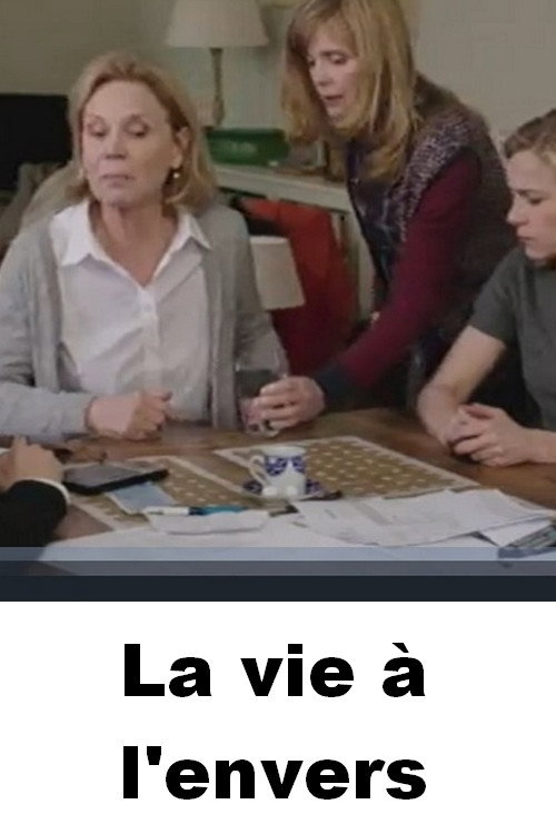 Movie poster for La vie à l'envers (2014)