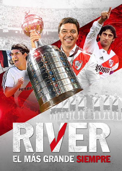 Movie poster for River, el más grande siempre (2019)