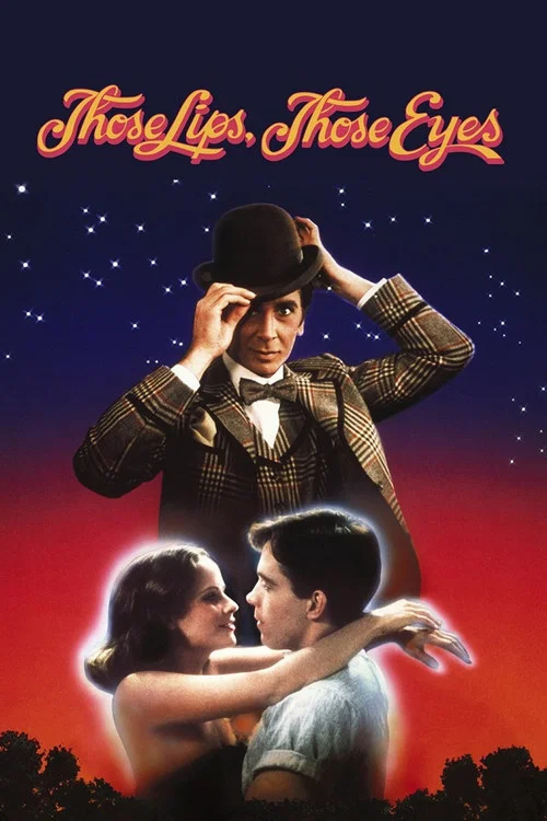 Movie poster for Those Lips, Those Eyes (1980)
