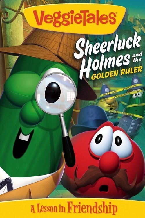 Movie poster for VeggieTales: Sheerluck Holmes and the Golden Ruler (2006)