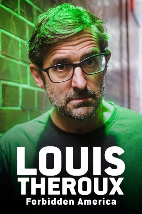 Series poster for Louis Theroux's Forbidden America (2022)