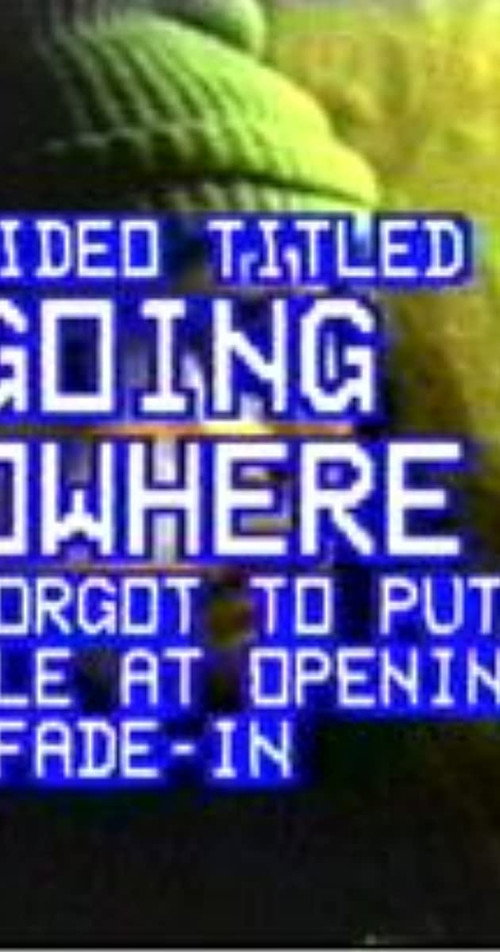 Movie poster for Going Nowhere (1992)