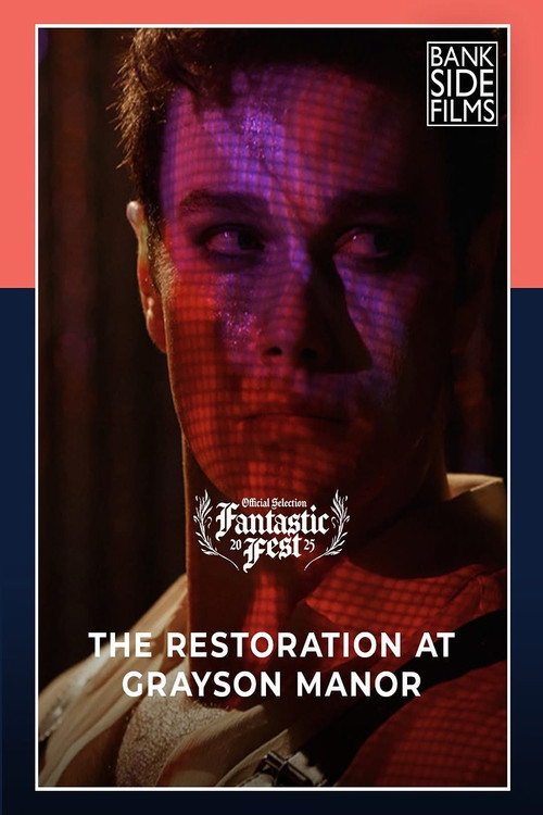 Movie poster for The Restoration at Grayson Manor (2025)