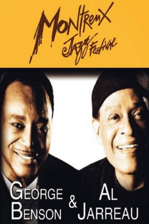 Movie poster for George Benson & Al Jarreau: Live at Montreux (2007)