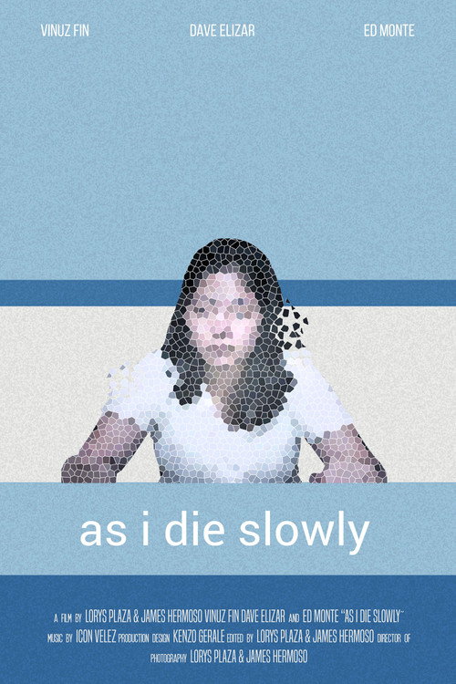 Movie poster for As I Die Slowly (2021)