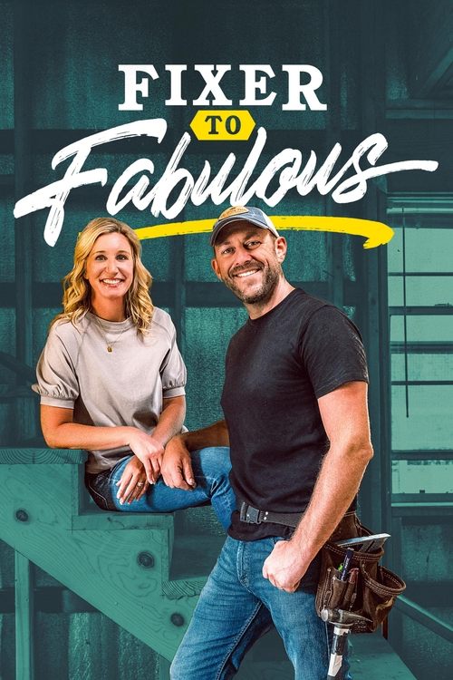Series poster for Fixer to Fabulous (2019)