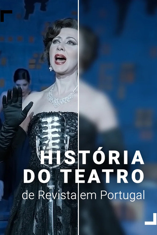 História do Teatro de Revista em Portugal poster