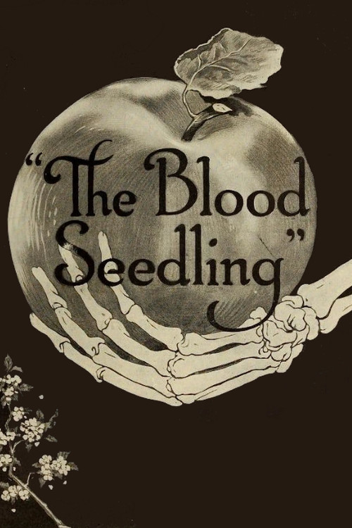 Movie poster for The Blood Seedling (1915)