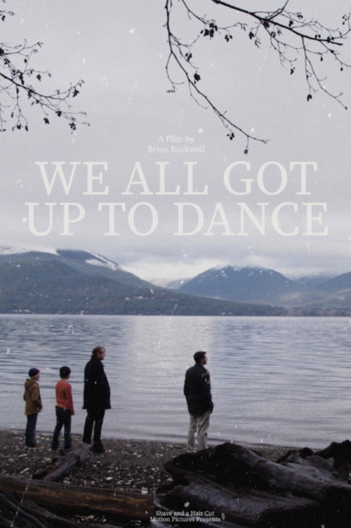 Movie poster for We All Got Up to Dance