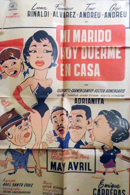 Movie poster for Mi marido hoy duerme en casa (1955)