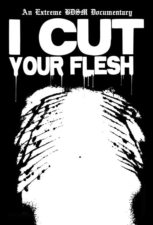 Movie poster for I Cut Your Flesh (2020)