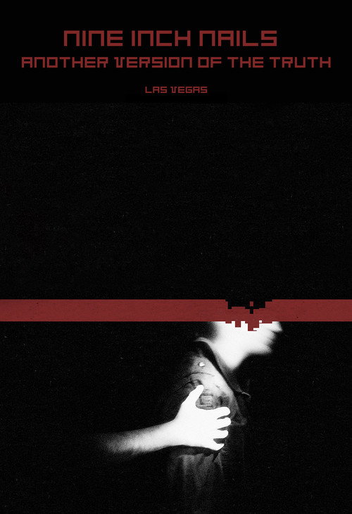 Movie poster for Nine Inch Nails: Another Version of the Truth - Las Vegas (2009)
