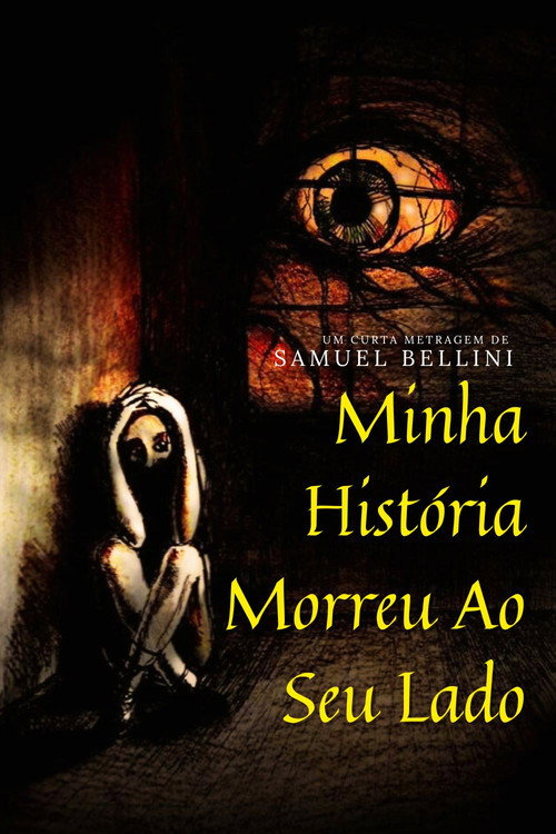 Movie poster for Minha História Morreu Ao Seu Lado