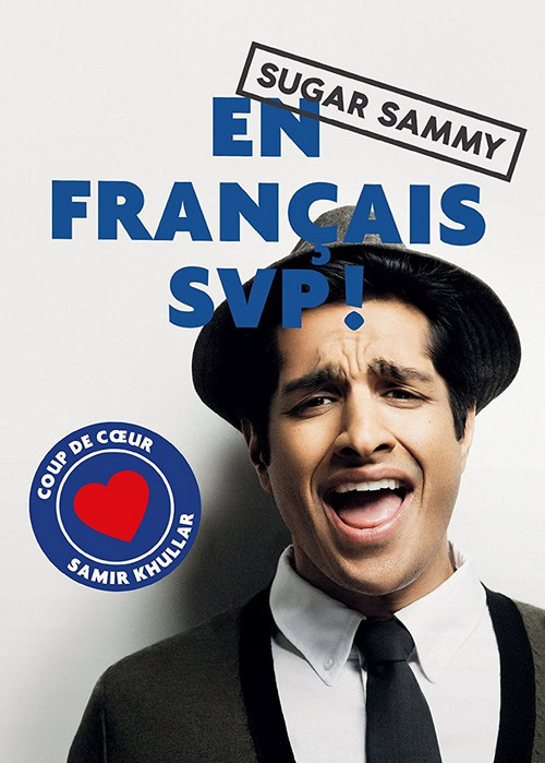Movie poster for Sugar Sammy - En Français SVP (2012)