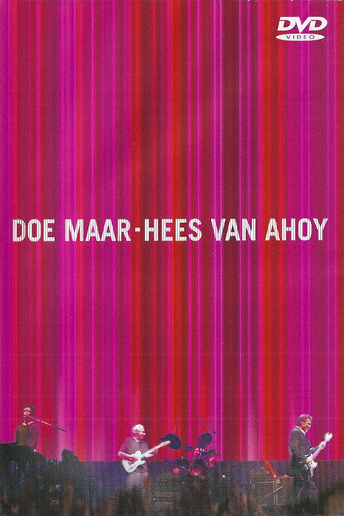 Movie poster for Doe Maar: Hees van Ahoy (2000)