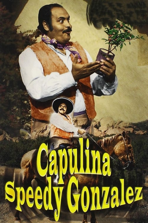 Movie poster for Capulina Speedy González (1970)