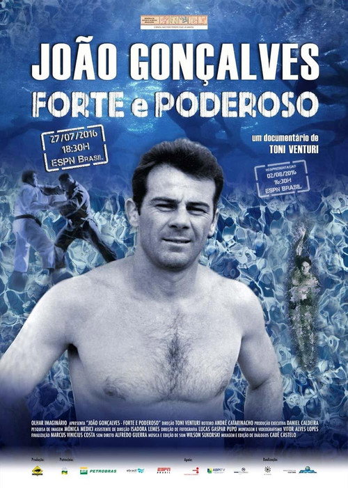 Movie poster for João Gonçalves - Forte e Poderoso (2016)