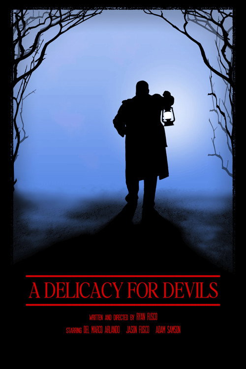 Movie poster for A Delicacy for Devils (2026)