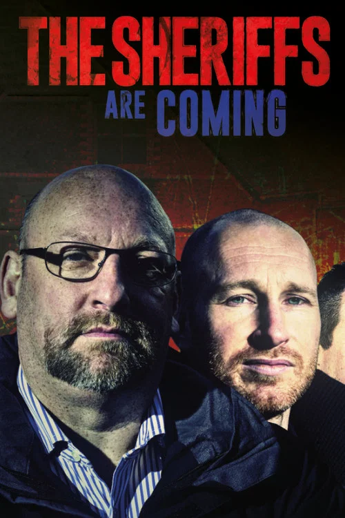 Series poster for The Sheriffs Are Coming (2012)