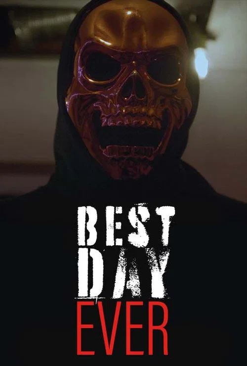 Movie poster for Best Day Ever (2021)