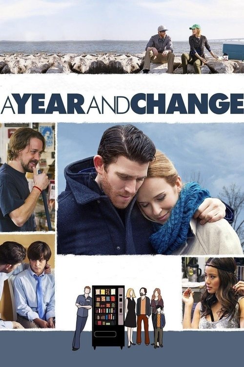 Movie poster for A Year and Change (2015)