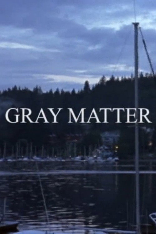 Movie poster for Gray Matter (2010)