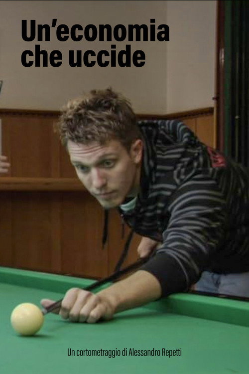 Movie poster for Economy Kills (2012)