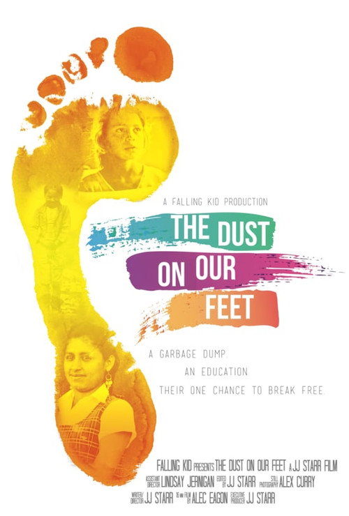 Movie poster for The Dust on Our Feet (2017)