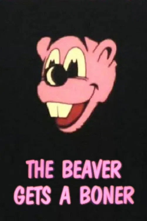 Movie poster for The Beaver Gets a Boner (1985)