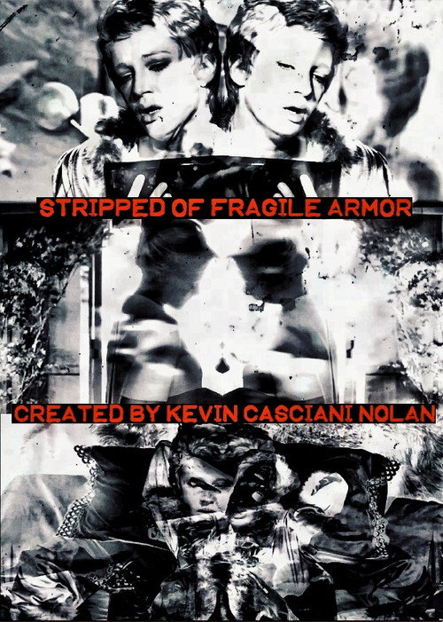 Movie poster for Stripped Of Fragile Armor (2026)