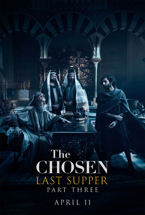 Movie poster for The Chosen: Last Supper Part 3 (2025)