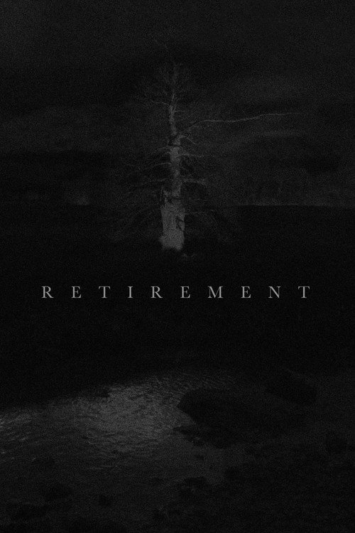 Movie poster for Retirement (2013)