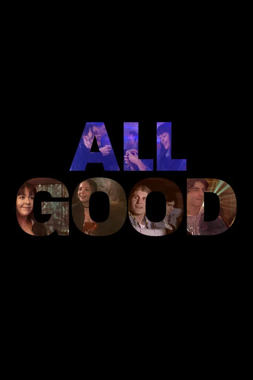 Movie poster for All Good (2021)