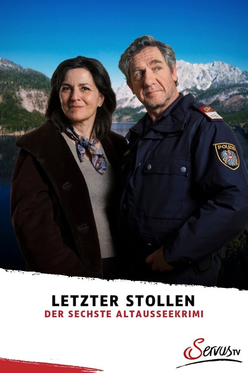 Movie poster for Letzter Stollen - Der sechste Altaussee-Krimi (2025)