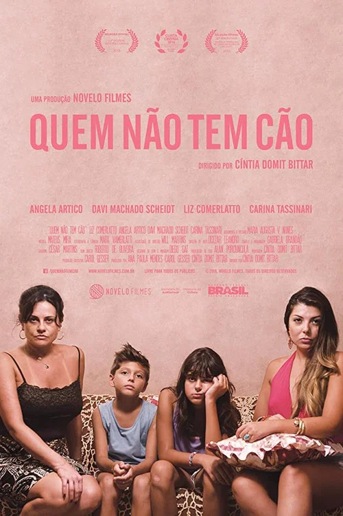Movie poster for Quem Não Tem Cão (2015)