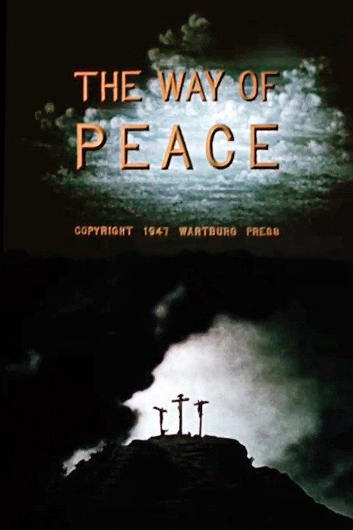 Movie poster for The Way of Peace (1947)
