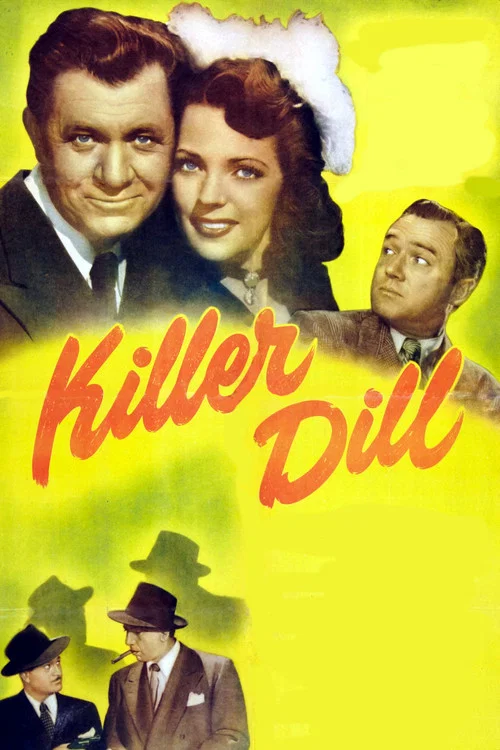 Movie poster for Killer Dill (1947)