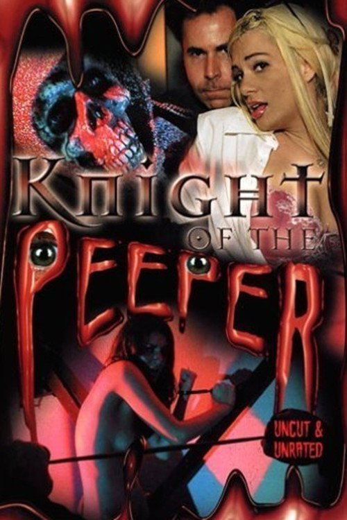 Movie poster for Knight of the Peeper (2006)