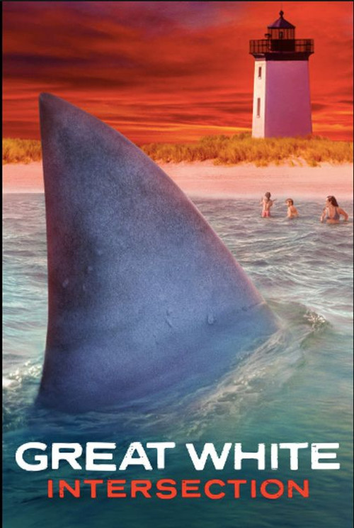 Movie poster for Great White Intersection (2022)