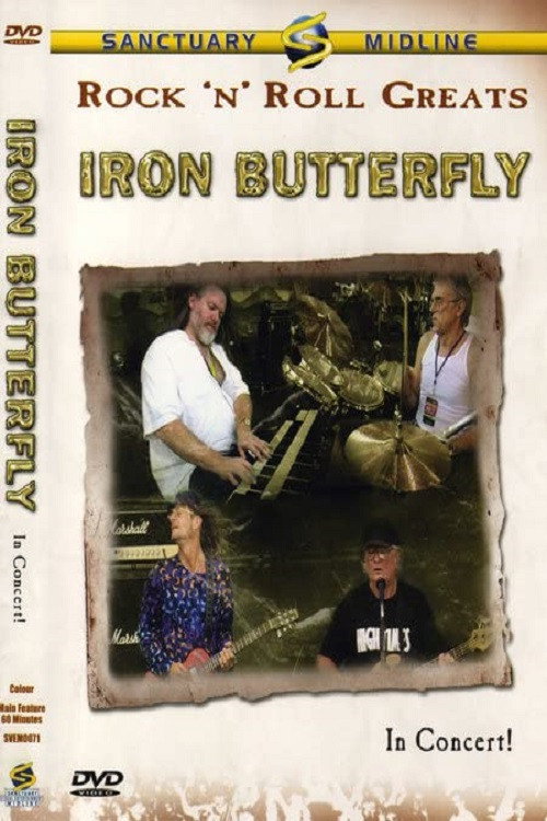 Movie poster for Iron Butterfly - Rock 'n' Roll Greats (2004)