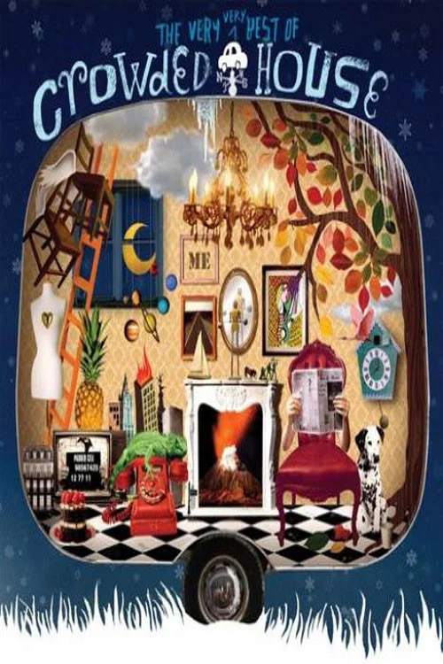 Movie poster for Crowded House: The Very Very Best of Crowded House (2010)