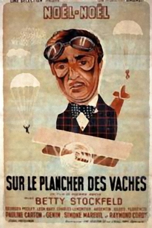 Movie poster for Sur le plancher des vaches (1940)