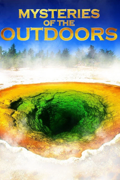 Series poster for Mysteries of the Outdoors (2015)