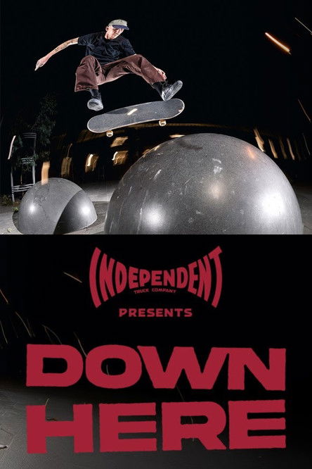 Movie poster for DOWN HERE (2025)