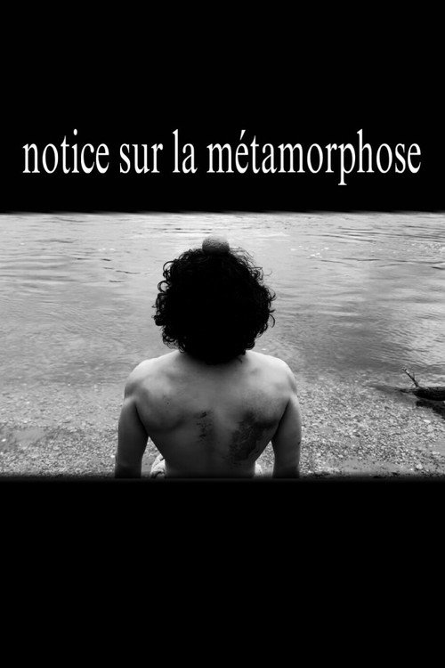 Movie poster for notice sur la métamorphose (2026)