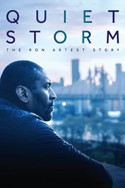 Movie poster for Quiet Storm: The Ron Artest Story (2019)