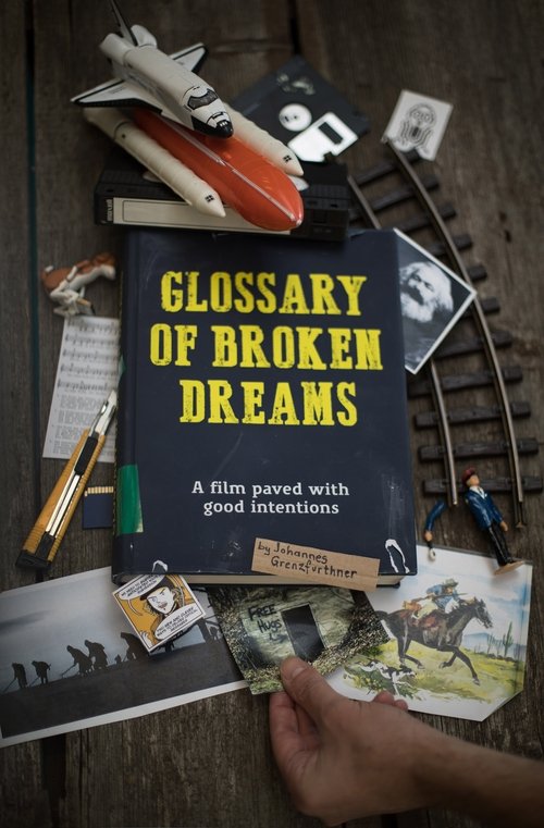 Movie poster for Glossary of Broken Dreams (2018)